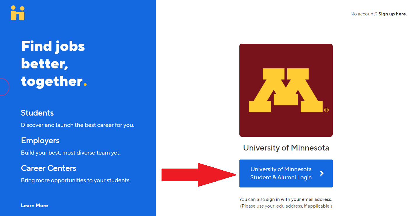 Screen shot of the blue University of Minnesota Student & Alumni Login button with a red arrow pointing to it to indicate this is where to login